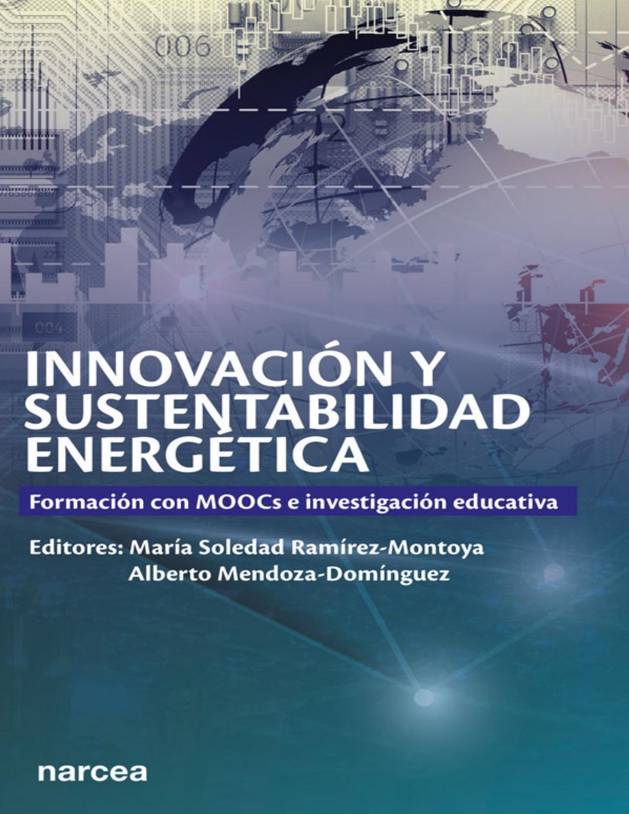 Innovación y sustentabilidad energética : formación con MOOCs e investigación educativa