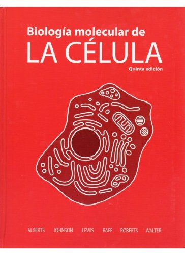 Biología molecular de la célula