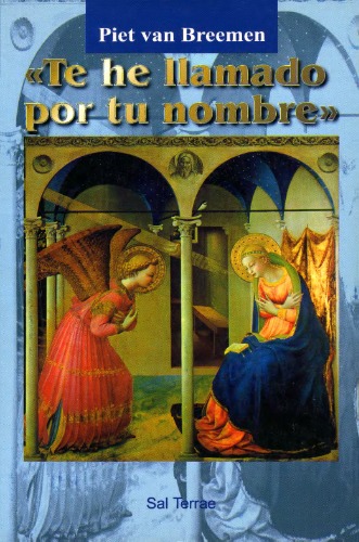 Te he llamado por tu nombre» (Pozo de Siquem)