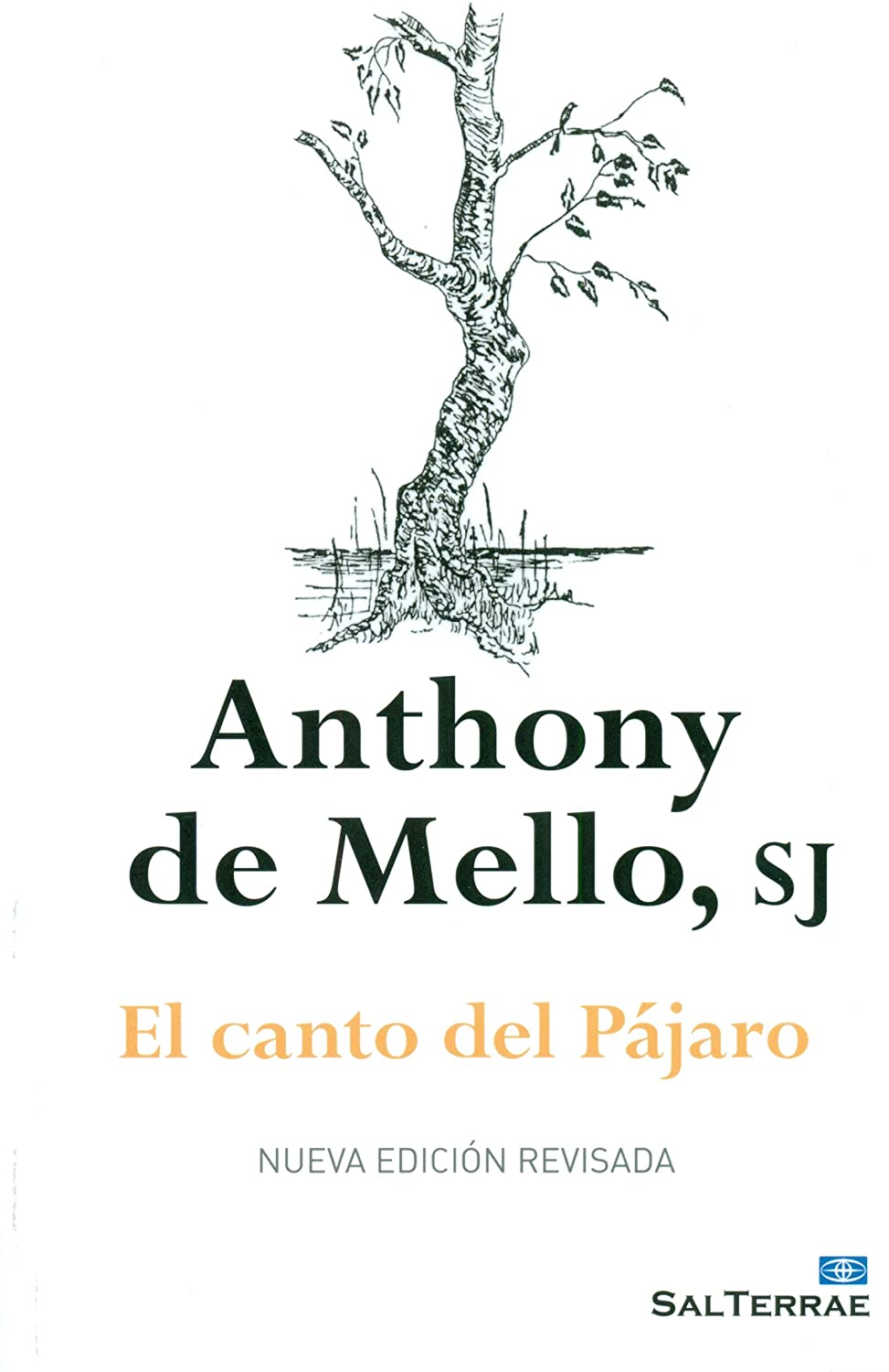 El canto del p&aacute;jaro (Spanish Edition)