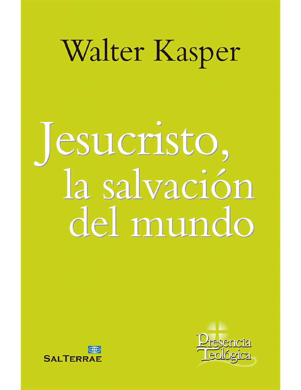 Jesucristo, la salvación del mundo