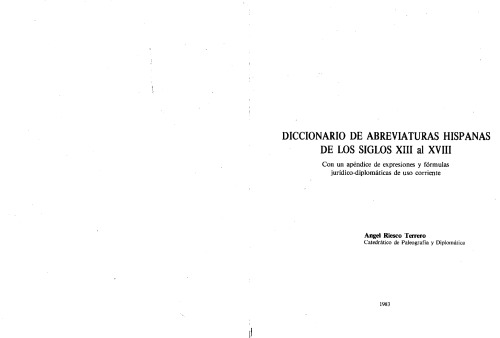 Diccionario De Abreviaturas Hispanas De Los Siglos Xiii Al Xviii