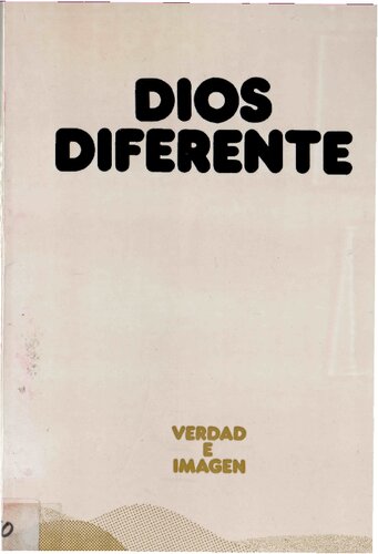 Dios diferente : ensayo sobre la simbólica trinitaria