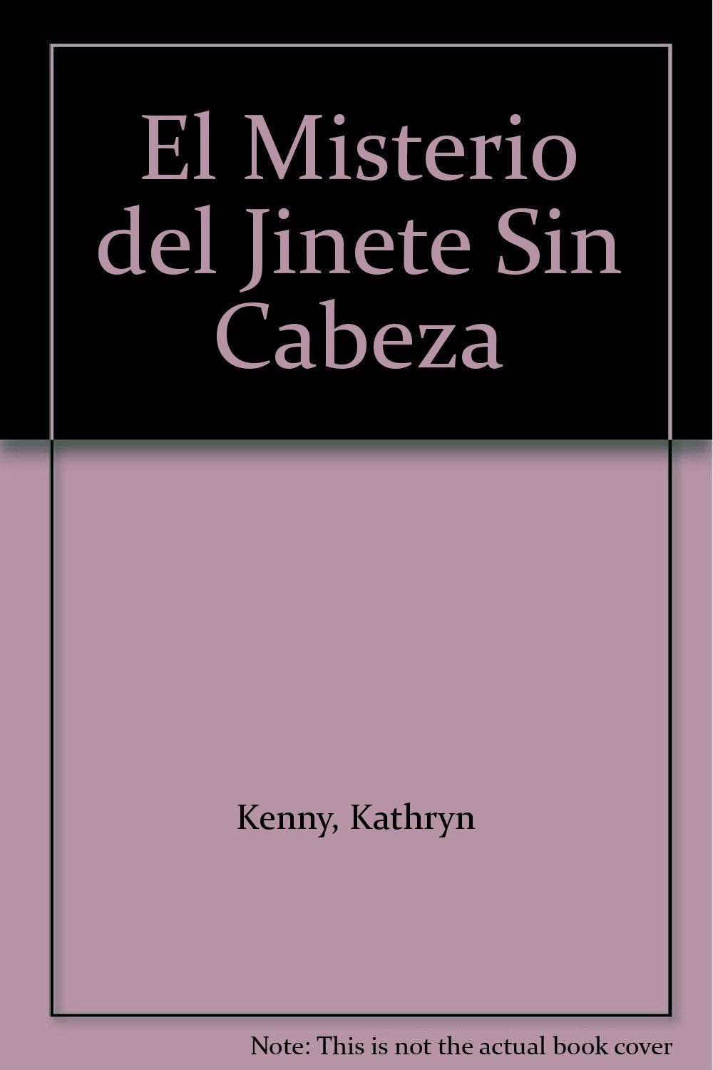 El Misterio del Jinete Sin Cabeza