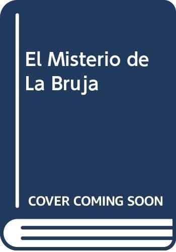 El Misterio de La Bruja (Spanish Edition)