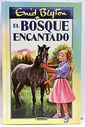 El Bosque Encantado (Spanish Edition)