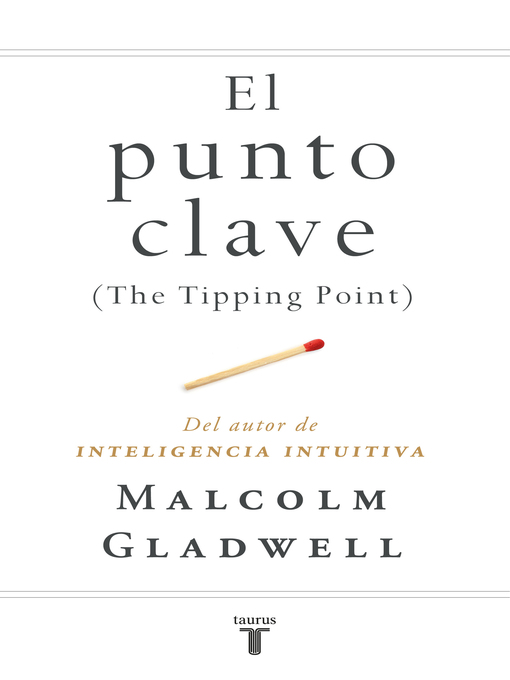 El punto clave (The Tipping Point)