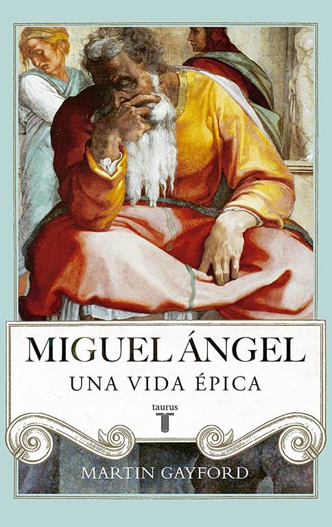 Miguel &Aacute;ngel (Biograf&iacute;as) (Spanish Edition)