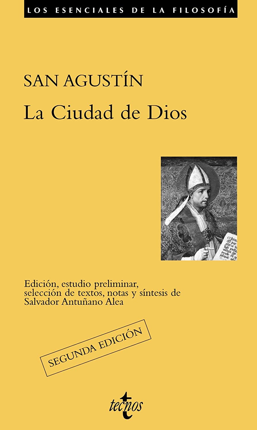 La Ciudad de Dios (Filosof&iacute;a - Los esenciales de la Filosof&iacute;a) (Spanish Edition)