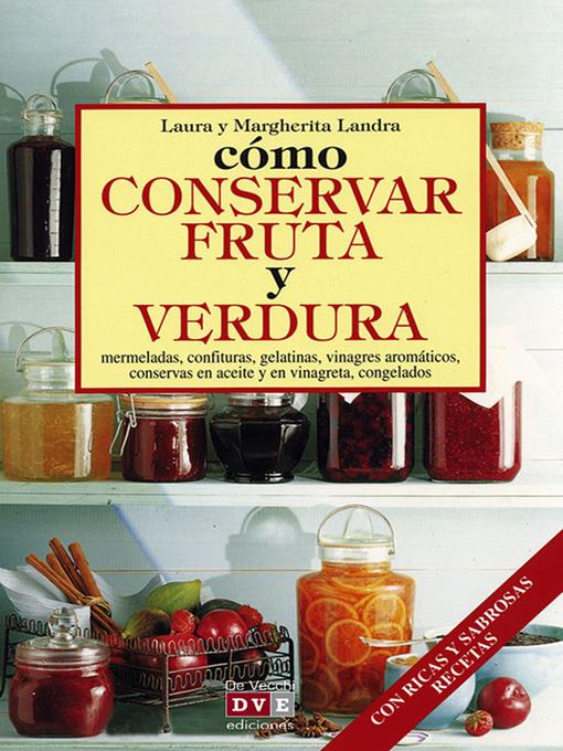 Cómo conservar fruta y verdura