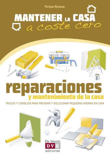 Reparaciones y mantenimiento de la casa