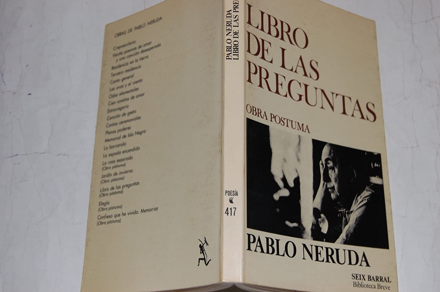 Libro de las preguntas: Obra póstuma (Biblioteca breve ; 417 : Poesía) (Spanish Edition)