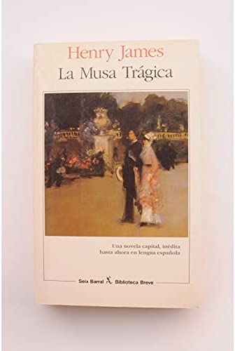 La musa tr&aacute;gica (Spanish Edition)