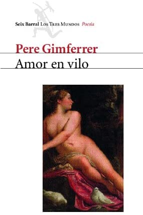 Amor en vilo (Los tres mundos) (Spanish Edition)