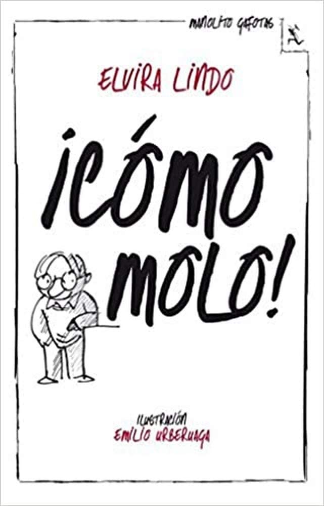 &iexcl;C&oacute;mo molo! (Biblioteca furtiva) (Spanish Edition)