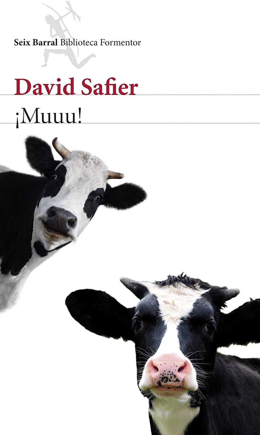 &iexcl;Muuu! (Biblioteca Formentor) (Spanish Edition)