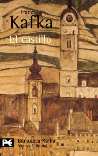 El Castillo : ; Carta a mi padre y otros escritos