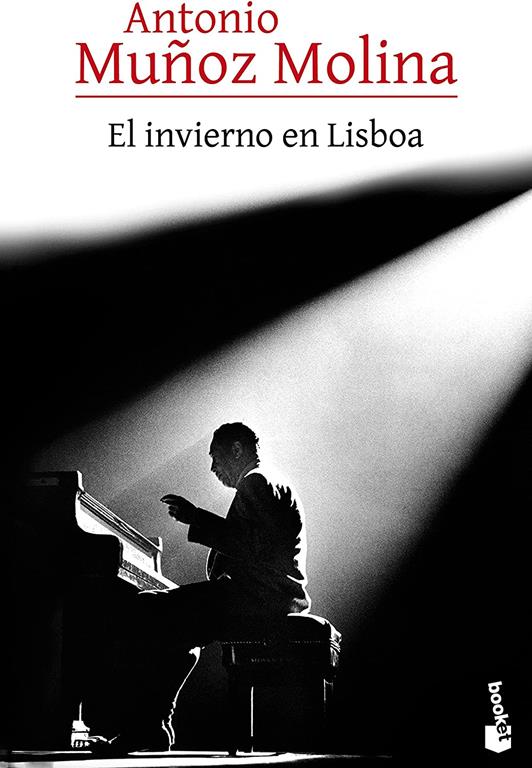 El invierno en Lisboa (Biblioteca A. Mu&ntilde;oz Molina) (Spanish Edition)