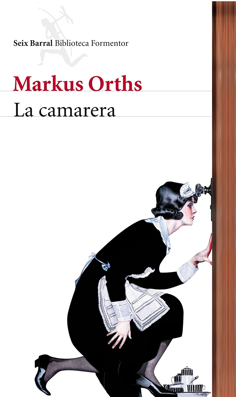 La camarera (Biblioteca Formentor) (German Edition)