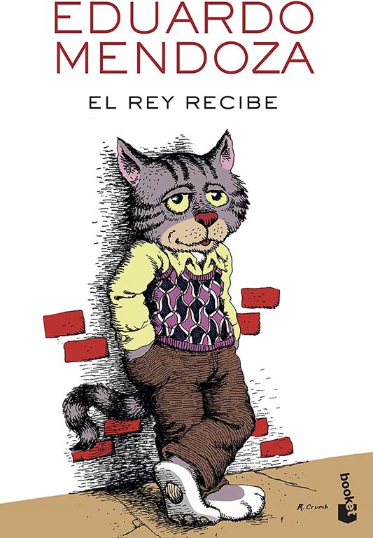 El rey recibe (Biblioteca Eduardo Mendoza) (Spanish Edition)