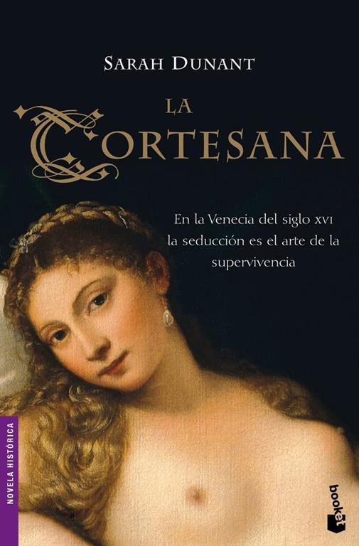 La cortesana (Novela hist&oacute;rica) (Spanish Edition)