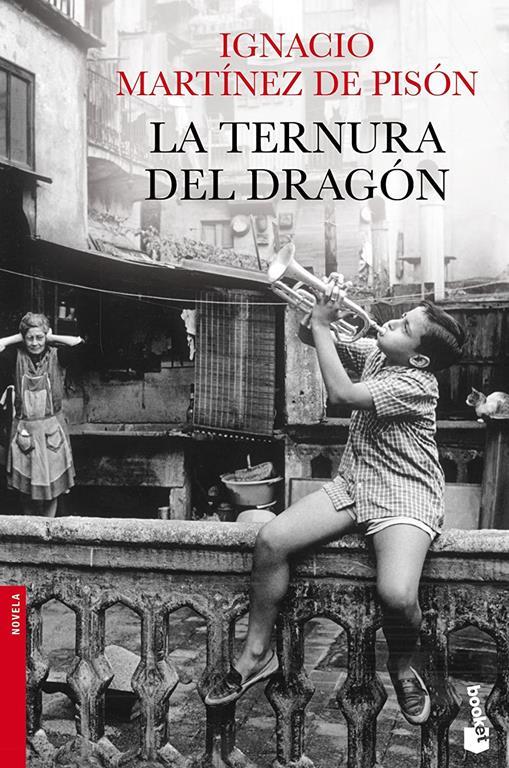 La ternura del drag&oacute;n (NF Novela) (Spanish Edition)
