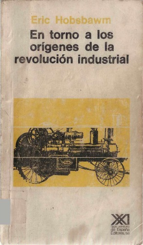 En torno a los orígenes de la revolución industrial