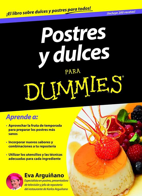 Postres y dulces para Dummies (Spanish Edition)