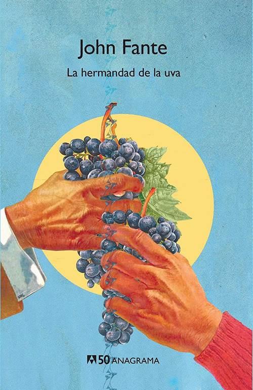 La hermandad de la uva (Compactos 50) (Spanish Edition)