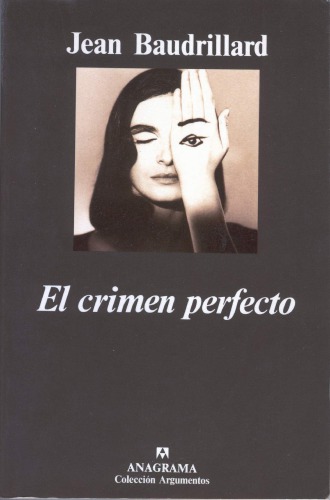 El crimen perfecto (Argumentos) (Spanish Edition)