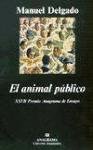 El animal p&uacute;blico (Argumentos) (Spanish Edition)