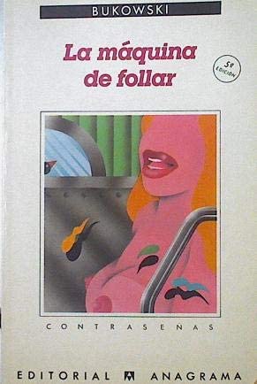 La m&aacute;quina de follar (Contrase&ntilde;as) (Spanish Edition)