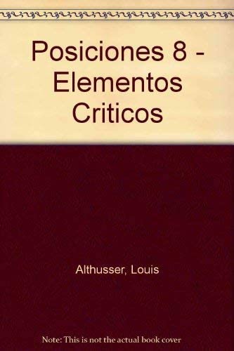 Posiciones 8 - Elementos Criticos (Spanish Edition)