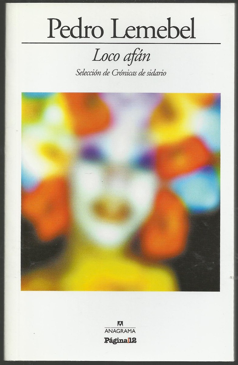 Loco af&aacute;n (Contrase&ntilde;as) (Spanish Edition)