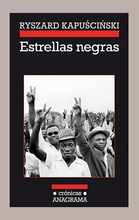 Estrellas negras (Cr&oacute;nicas) (Spanish Edition)