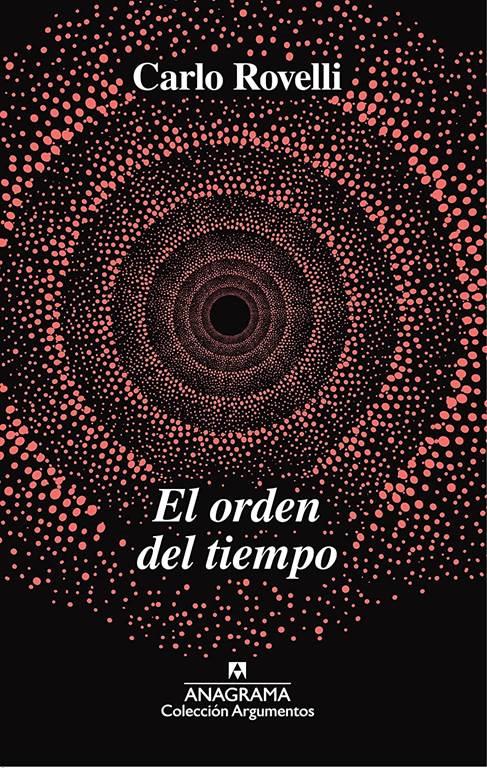 El orden del tiempo (ARGUMENTOS) (Spanish Edition)