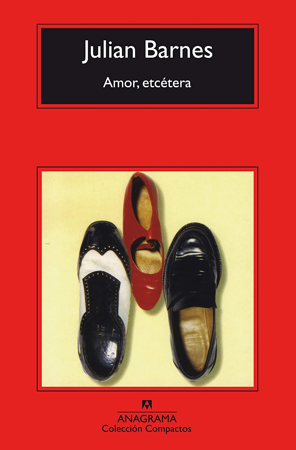 Amor, etc&eacute;tera (Compactos Anagrama) (Spanish Edition)