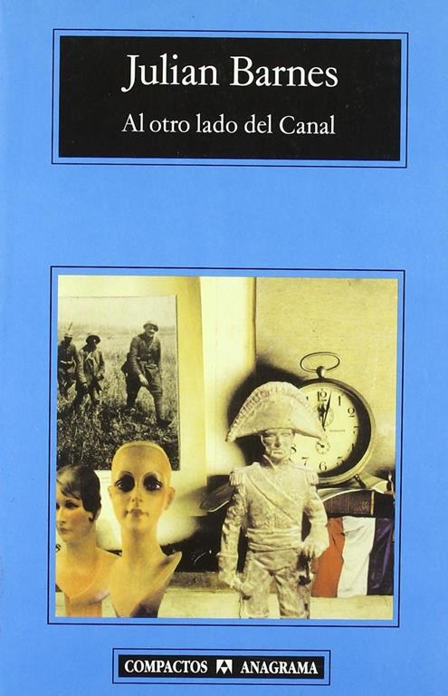 Al otro lado del Canal (Compactos) (Spanish Edition)