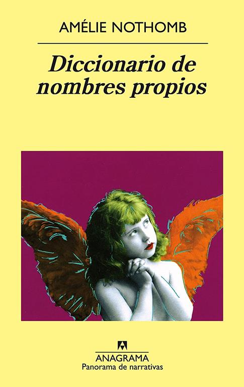 Diccionario de los nombres propios (Panorama de narrativas) (Spanish Edition)