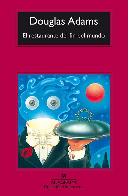 El restaurante del fin del mundo (Compactos) (Spanish Edition)