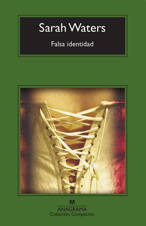 Falsa identidad (Compactos Anagrama) (Spanish Edition)