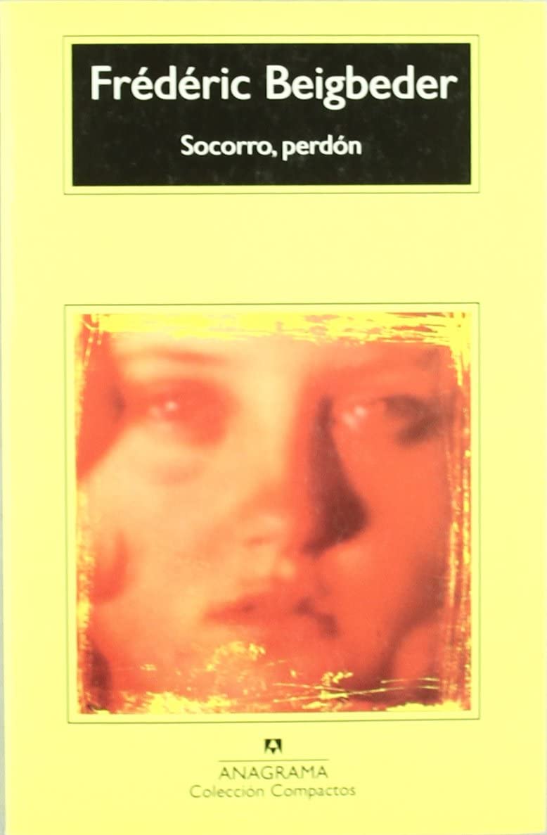 Socorro, perd&oacute;n (Compactos Anagrama) (Spanish Edition)