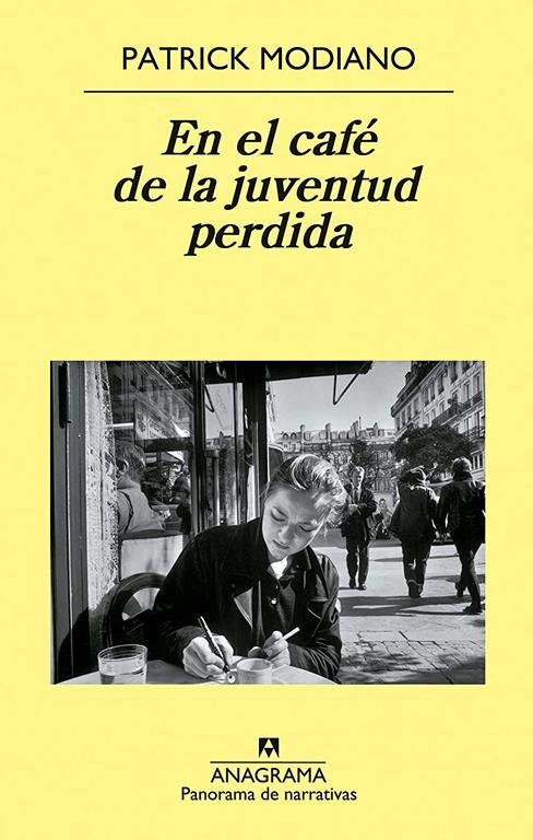 En el caf&eacute; de la juventud perdida (Panorama de narrativas) (Spanish Edition)