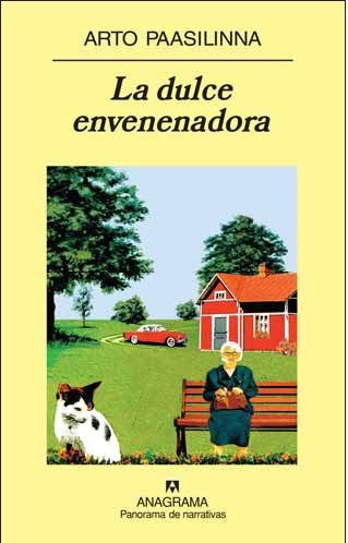 La dulce envenenadora (Panorama de narrativas) (Spanish Edition)