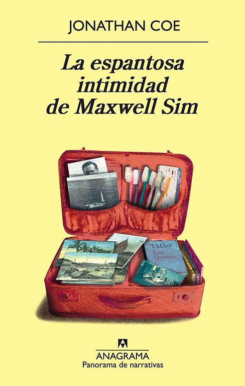 La espantosa intimidad de Maxwell Sim (Panorama de narrativas) (Spanish Edition)