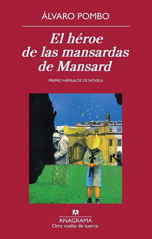 El h&eacute;roe de las mansardas de Mansard (Otra vuelta de tuerca) (Spanish Edition)