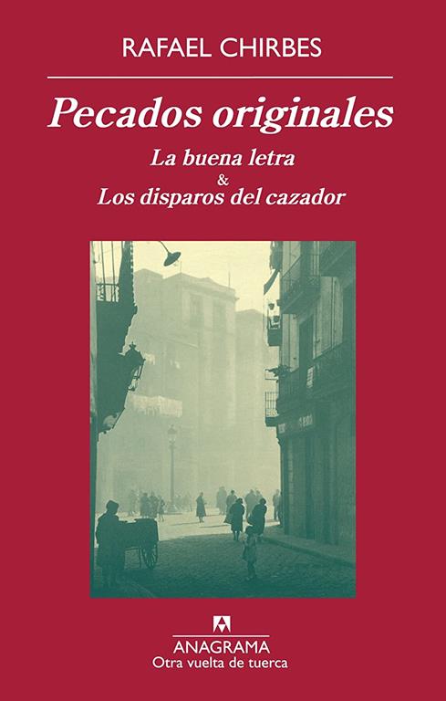 Pecados originales: La buena letra &amp; Los disparos del cazador (Otra vuelta de tuerca) (Spanish Edition)