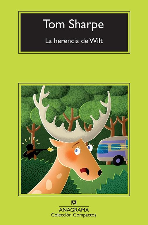 La herencia de Wilt (Compactos Anagrama) (Spanish Edition)