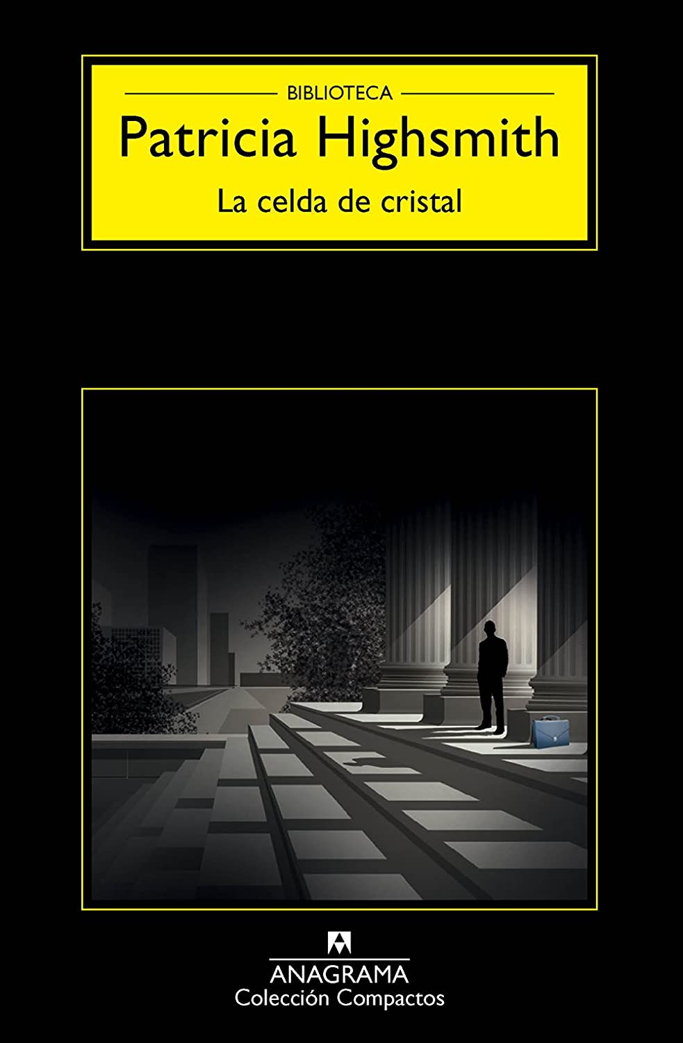 La celda de cristal (Compactos) (Spanish Edition)