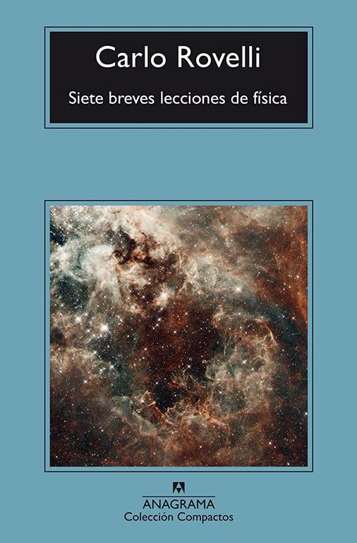 Siete breves lecciones de f&iacute;sica (Compactos) (Spanish Edition)